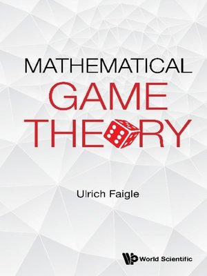 cover image of Mathematical Game Theory